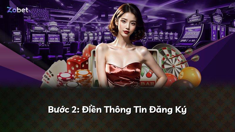 Bước 2: Điền Thông Tin Đăng Ký