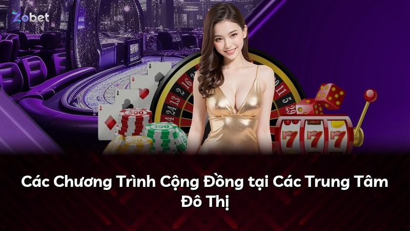 Các Chương Trình Cộng Đồng tại Các Trung Tâm Đô Thị