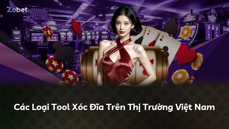 Các Loại Tool Xóc Đĩa Trên Thị Trường Việt Nam