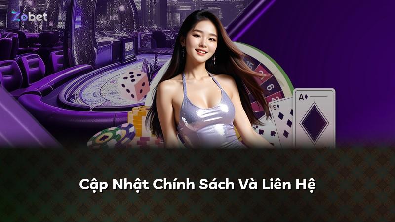 Cập Nhật Chính Sách Và Liên Hệ