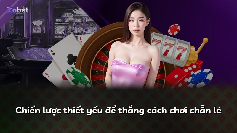Chiến lược thiết yếu để thắng cách chơi chẵn lẻ