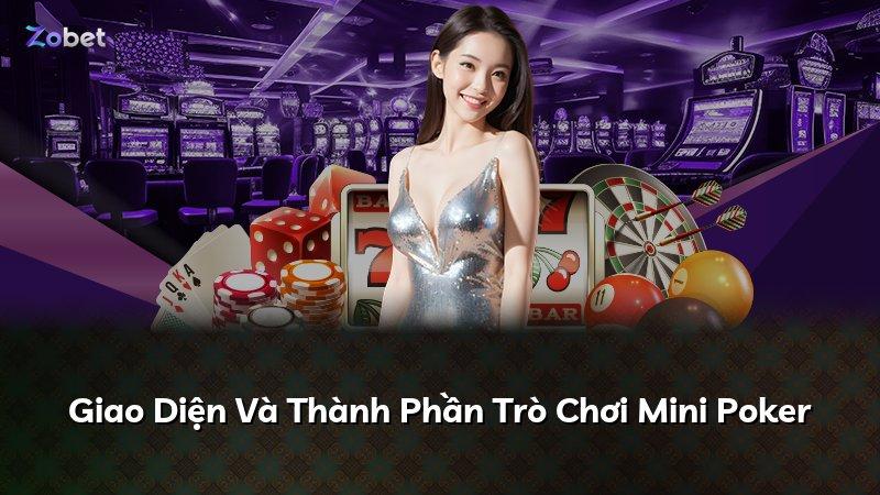 Giao Diện Và Thành Phần Trò Chơi Mini Poker