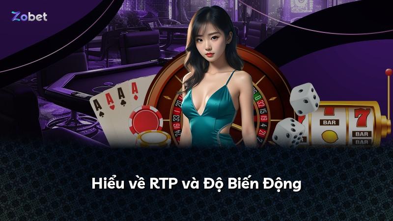 Hiểu về RTP và Độ Biến Động