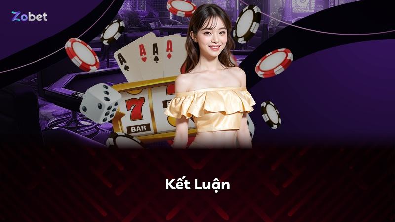 Kết Luận