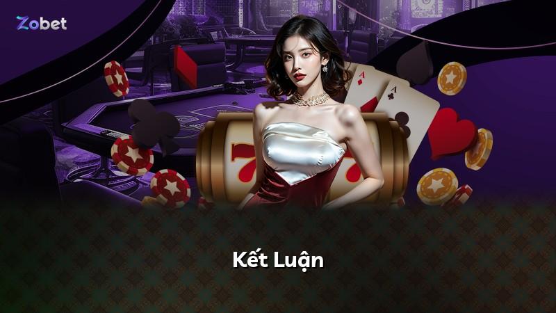 Kết Luận