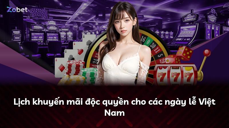 Lịch khuyến mãi độc quyền cho các ngày lễ Việt Nam