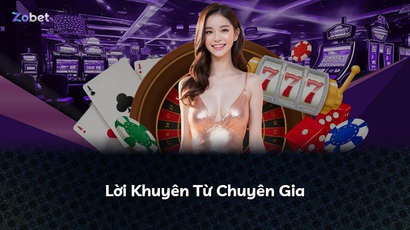 Lời Khuyên Từ Chuyên Gia