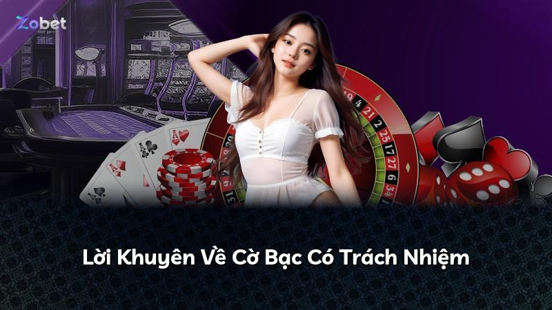 Lời Khuyên Về Cờ Bạc Có Trách Nhiệm