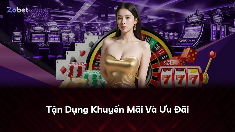 Tận Dụng Khuyến Mãi Và Ưu Đãi