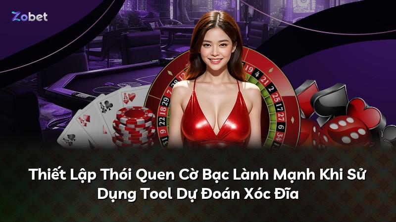 Thiết Lập Thói Quen Cờ Bạc Lành Mạnh Khi Sử Dụng Tool Dự Đoán Xóc Đĩa