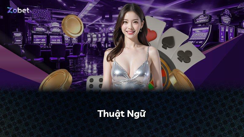 Thuật Ngữ